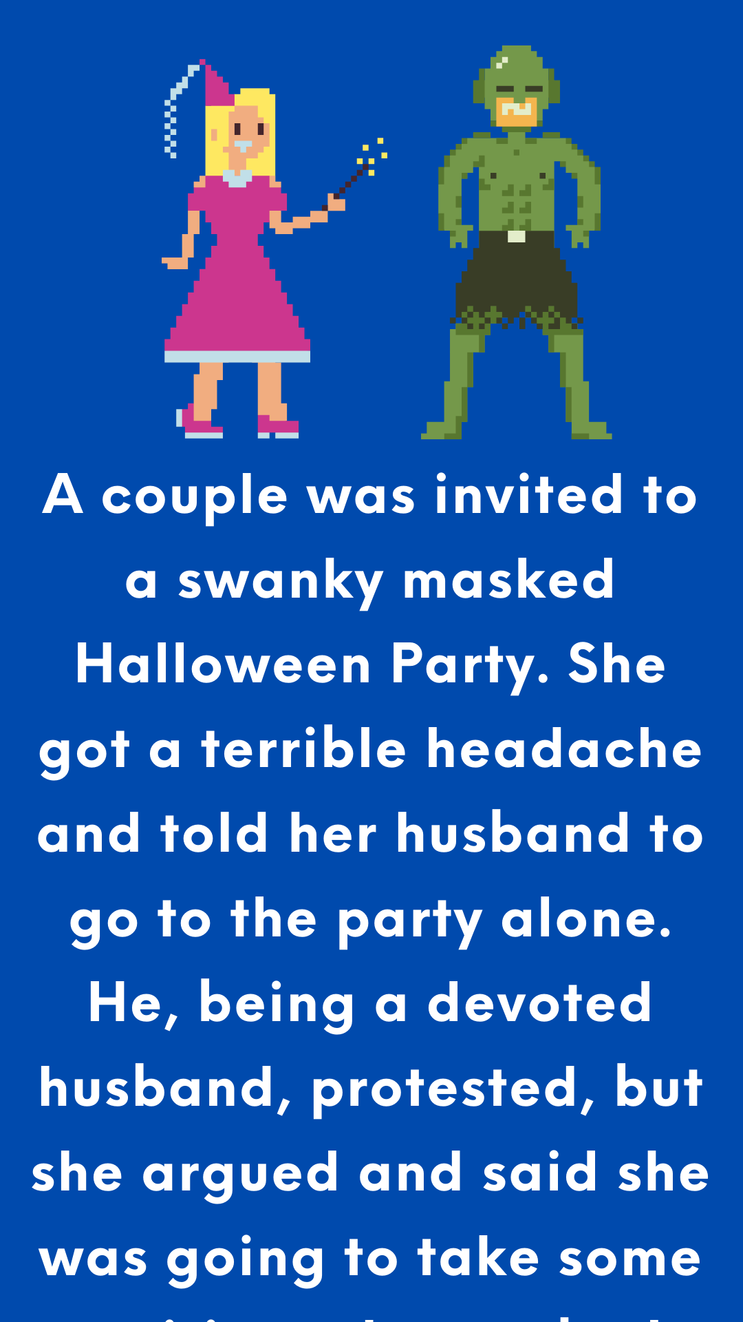Costume Party Went Wrong Joke Book 1444