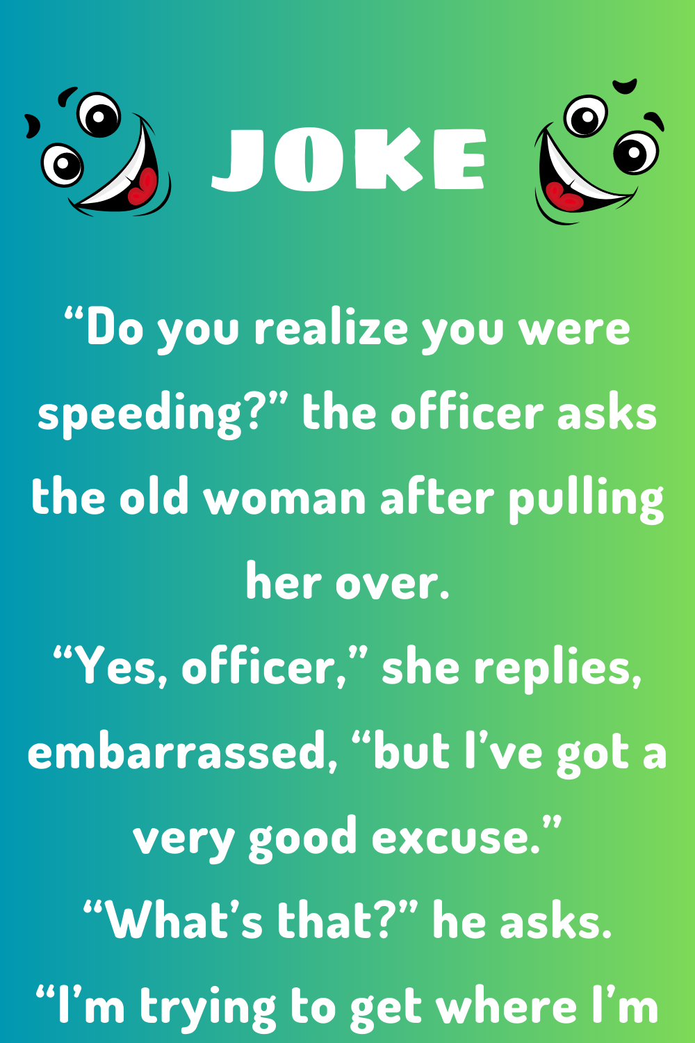 Mam, You Were Speeding - Joke Book