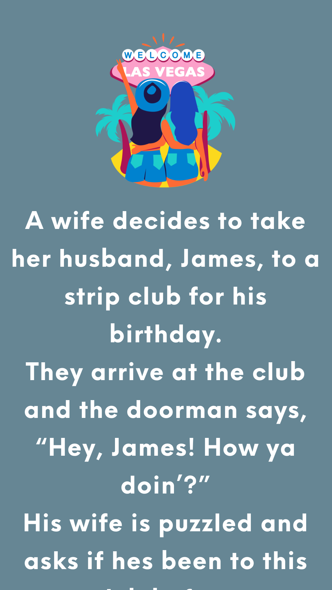 The Spoiled Husband James - Joke Book