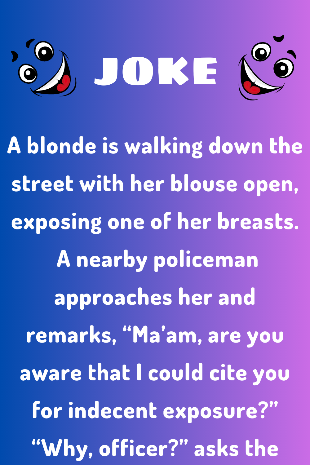 Because Your Blouse is Open - Joke Book