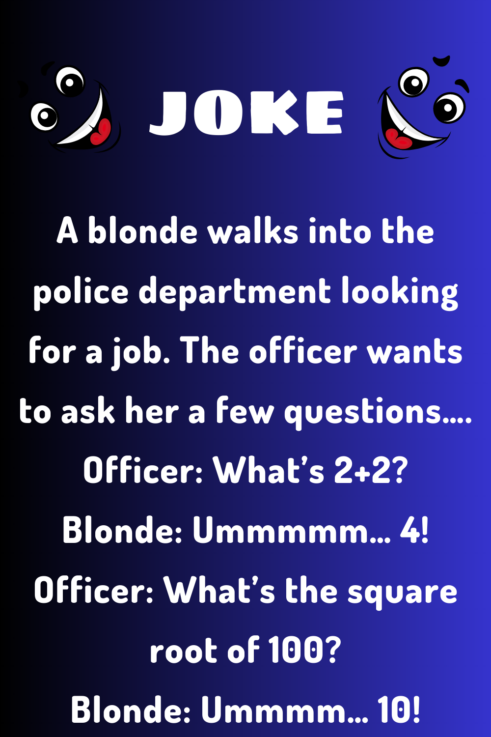 The Blonde's New Job - Joke Book