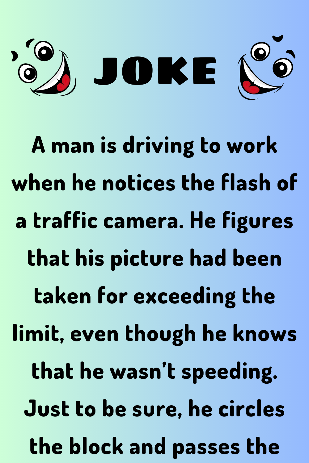 The Flashing Traffic Camera - Joke Book