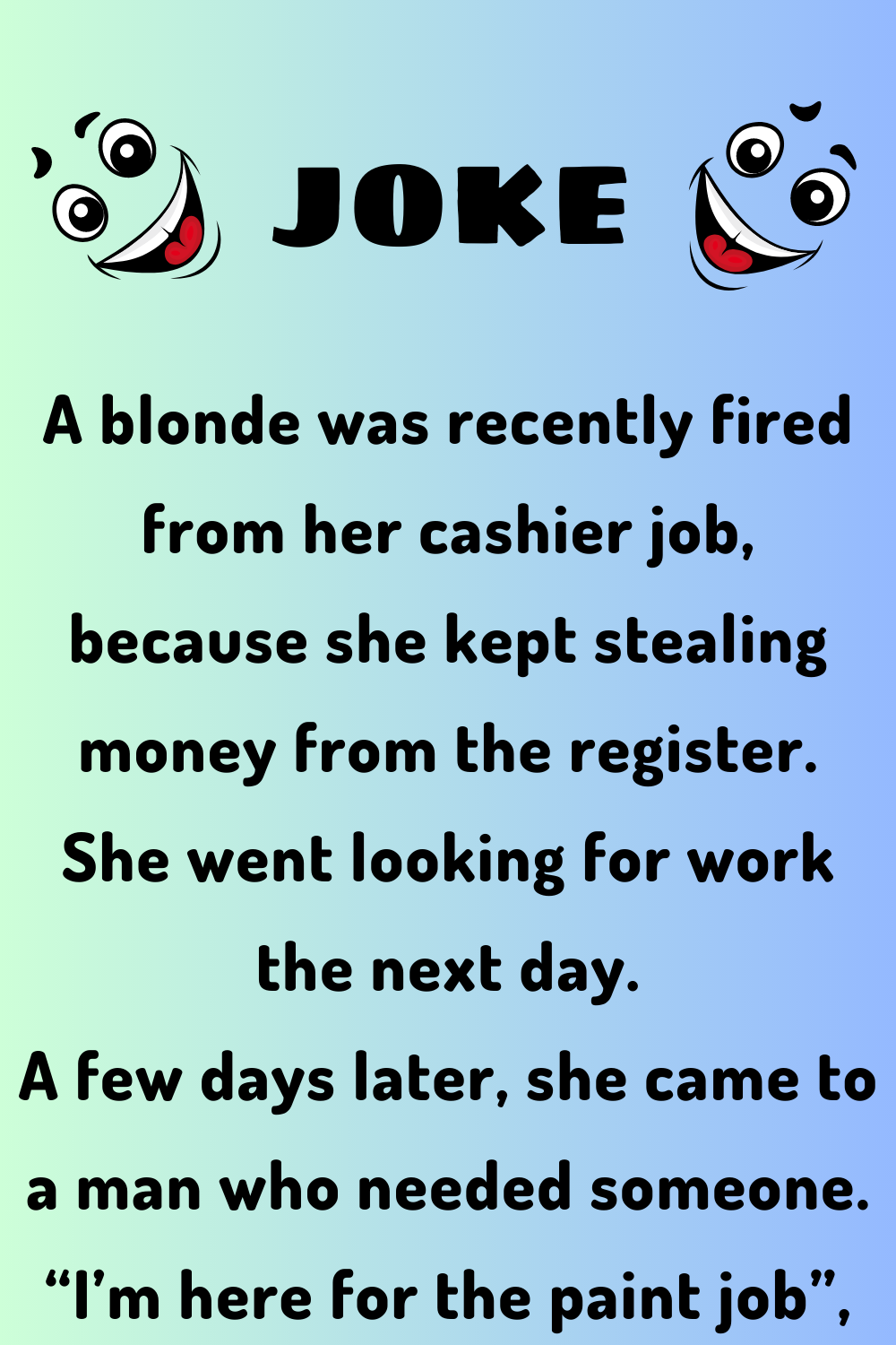 The Fired Blonde - Joke Book