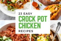 23 Crock Pot Chicken Recipes for Quick Weeknight Dinners