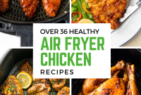 36+ Air Fryer Chicken Recipes for Crispy, Juicy Results