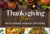 Make-Ahead Thanksgiving Menu: Dishes to Prep Ahead