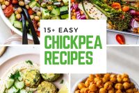15 Chickpea Recipes: Flavorful Dinners, Snacks and Salads