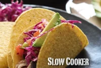 Slow Cooker Shredded Chicken and Black Bean Tacos