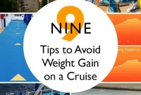 9 Practical Ways to Prevent Weight Gain on a Cruise