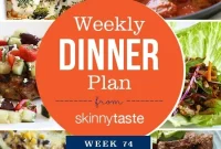 Skinnytaste Week 74 Dinner Plan: Weekly Menu and Recipes