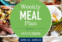 Skinnytaste Weekly Meal Plan: April 16-22