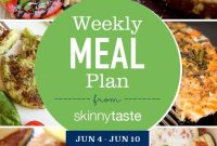 Skinnytaste Weekly Meal Plan: June 4-10