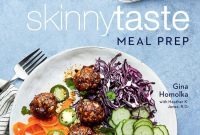 Skinnytaste Meal Prep Cookbook Pre-Order – Free 3-Recipe Bonus